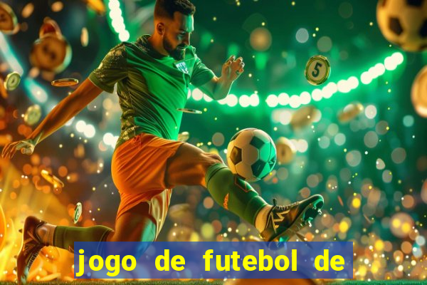 jogo de futebol de montar seu time